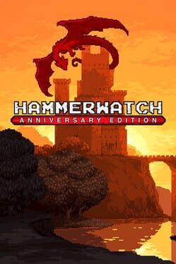 Hammerwatch: Anniversary Edition