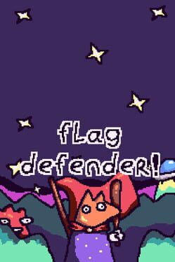 Flag Defender!