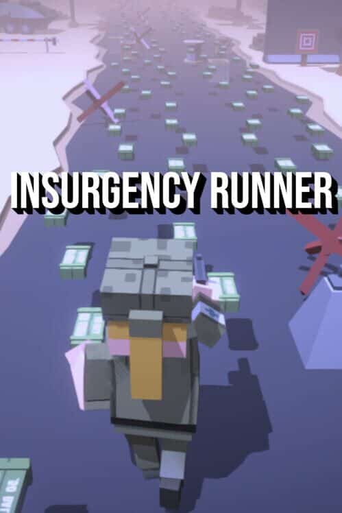 Insurgency Runner