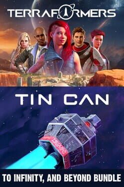 Terraformers + Tin Can: To Infinity, and Beyond Bundle!