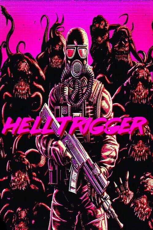 Hell Trigger
