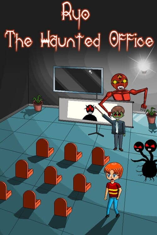 Ryo: The Haunted Office