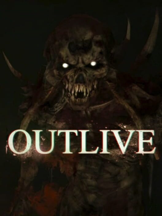Outlive