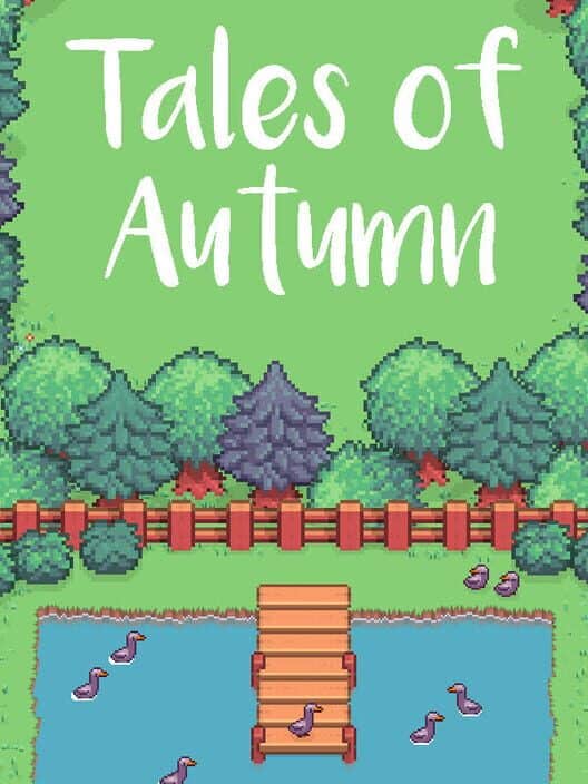 Tales of Autumn