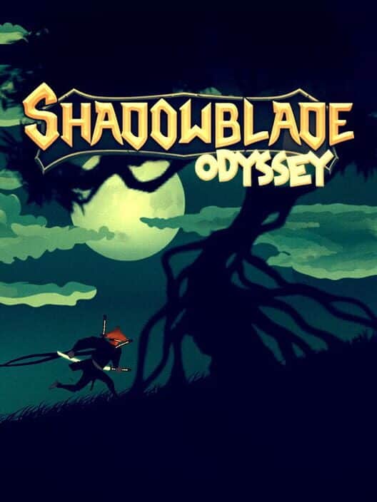 Shadowblade Odyssey