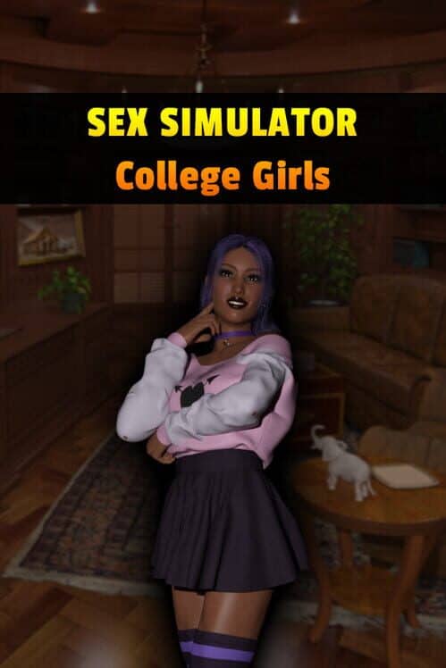 Sex Simulator: College Girls