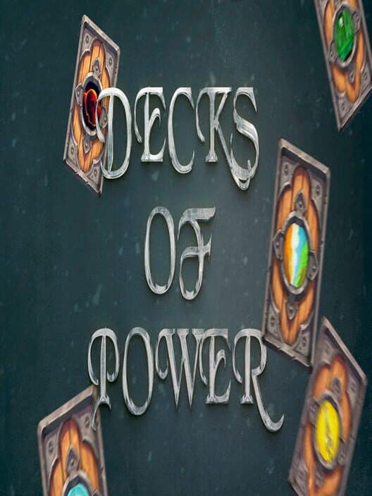 Decks of Power