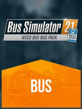 Bus Simulator 21: Next Stop - IVECO BUS Bus Pack