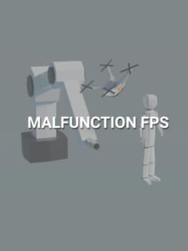 Malfunction FPS