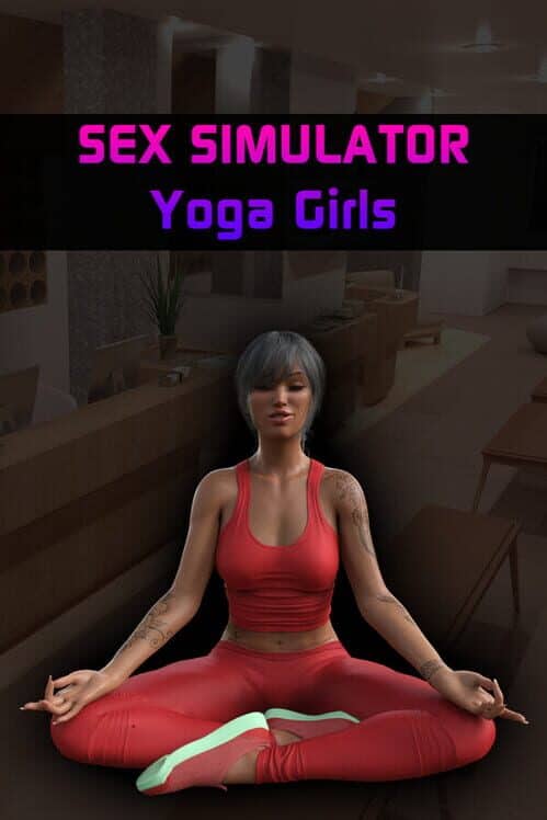 Sex Simulator: Yoga Girls