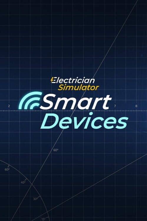 Electrician Simulator: Smart Devices