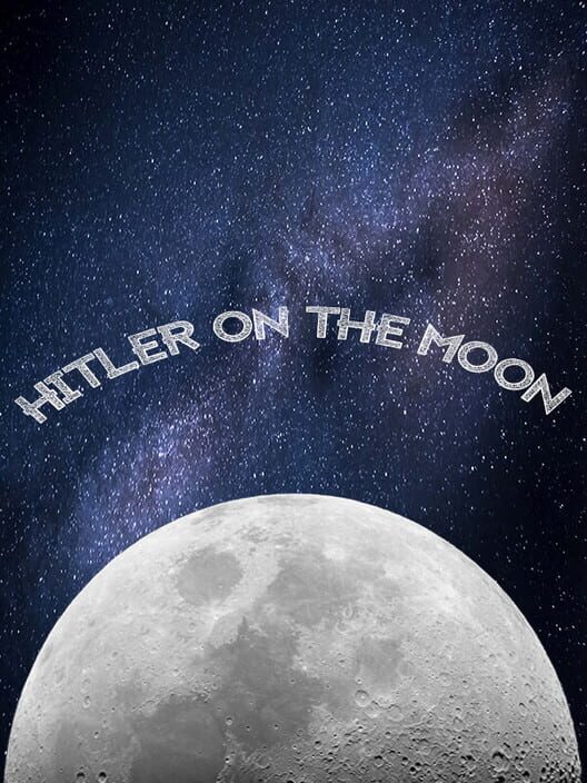 Hitler on the Moon