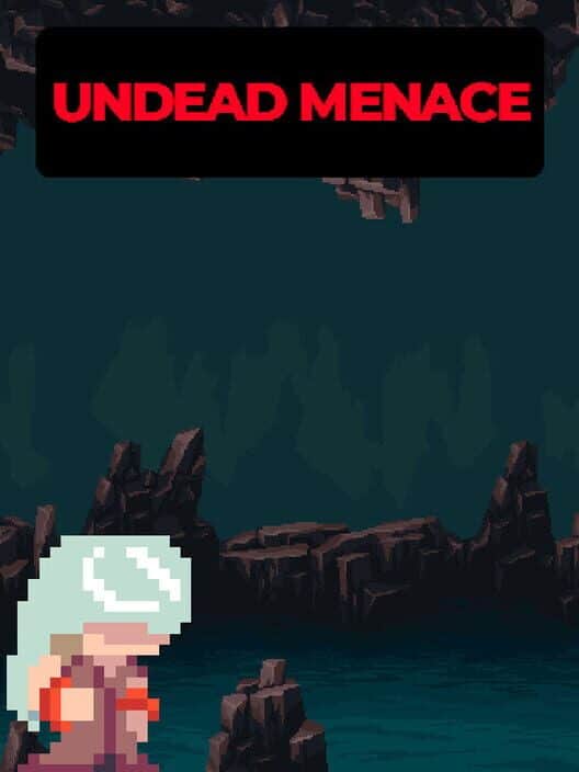 Undead Menace