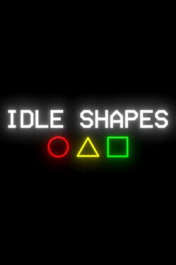 Idle Shapes
