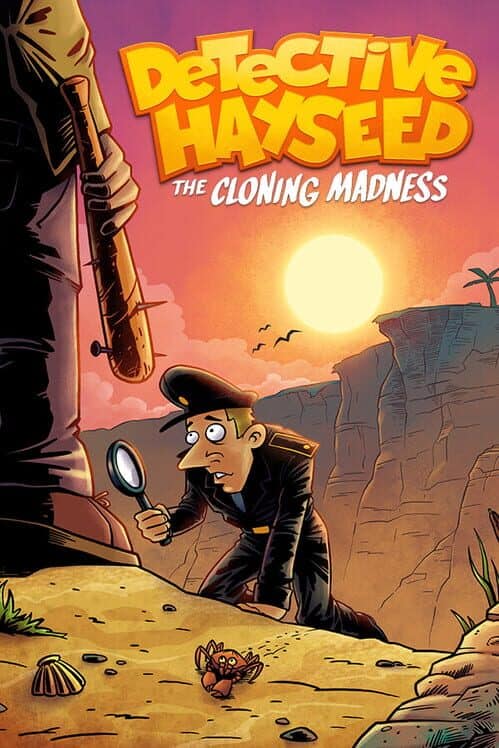 Detective Hayseed: The Cloning Madness
