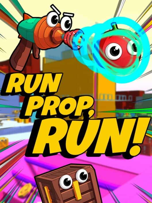 Run Prop, Run!