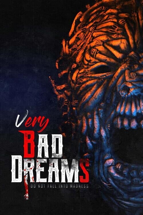 Very Bad Dreams: Do Not Fall Into Madness