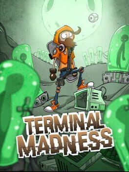Terminal Madness: The Awakening