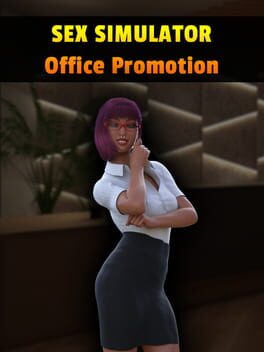 Sex Simulator: Office Promotion