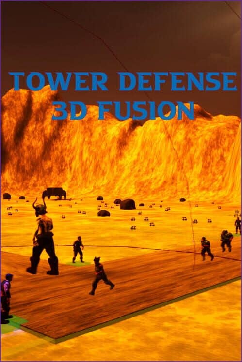 Tower Defense 3D Fusion