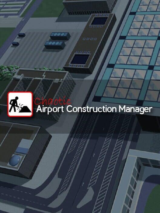 Chaotic Airport Construction Manager