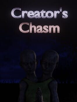 Creator's Chasm