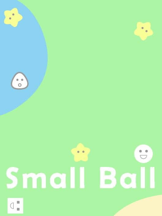 Small Ball