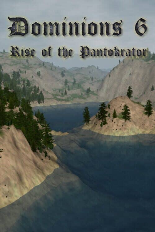 Dominions 6: Rise of the Pantokrator