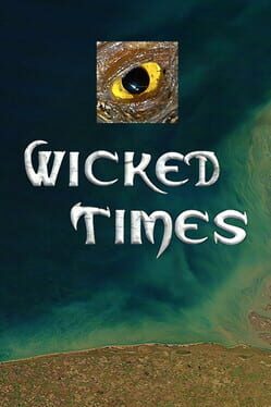 Wicked Times