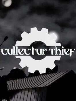 Collector Thief