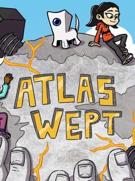 Atlas Wept