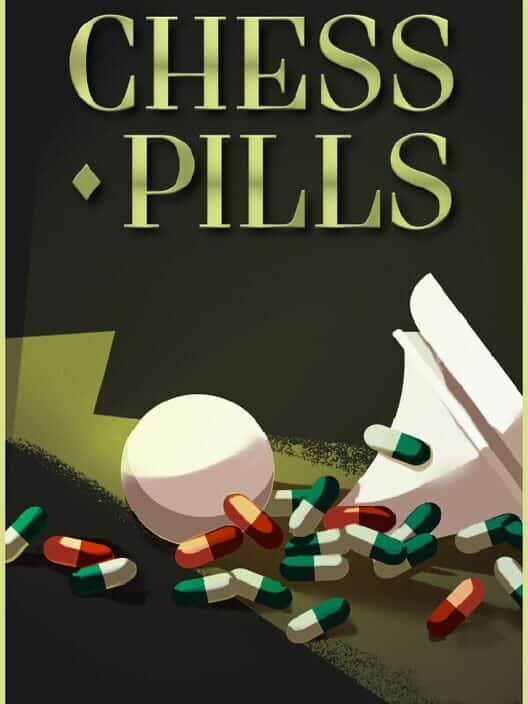 Chess Pills