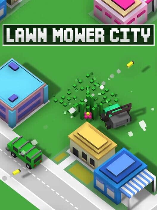LawnMower City