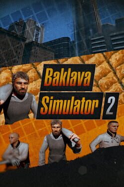 Baklava Simulator 2
