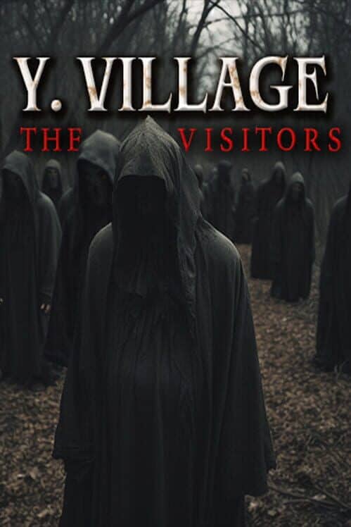 Y. Village: The Visitors