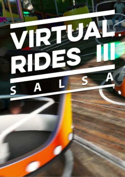Virtual Rides 3: Salsa