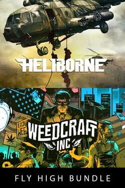 Weedcraft Inc + Heliborne: Fly High Bundle
