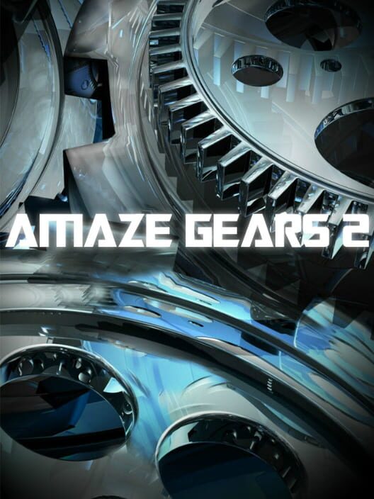 Amaze Gears 2