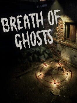 Breath of Ghosts
