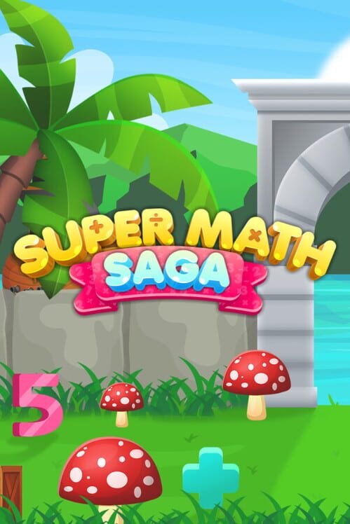 Super Math Saga
