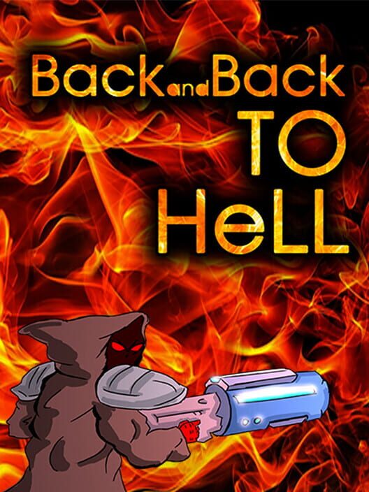 Back and Back to Hell