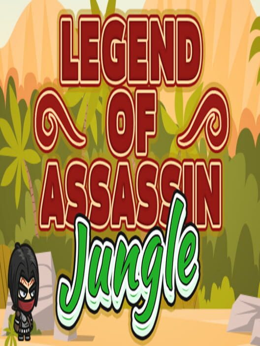 Legend of Assassin: Jungle