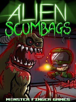 Alien Scumbags