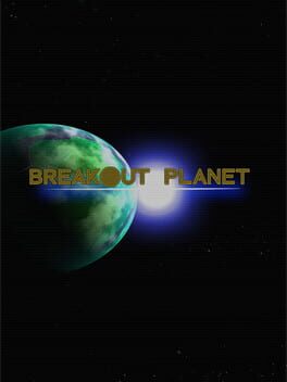 Breakout Planet