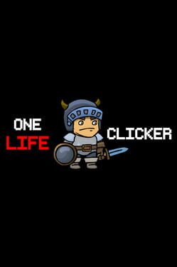 One Life Clicker