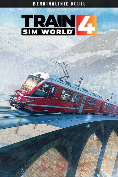 Train Sim World 4: Berninalinie - Tirano: Ospizio Bernina Route
