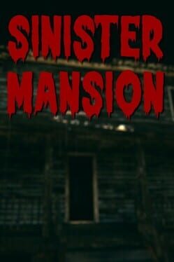 Sinister Mansion