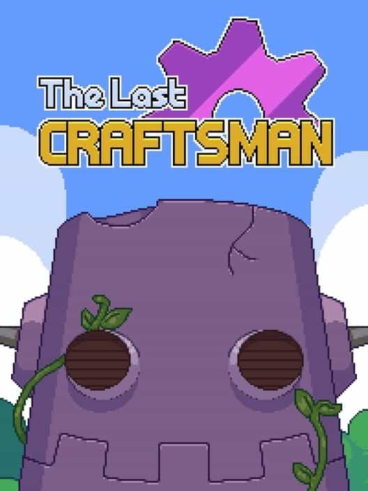 The Last Craftsman