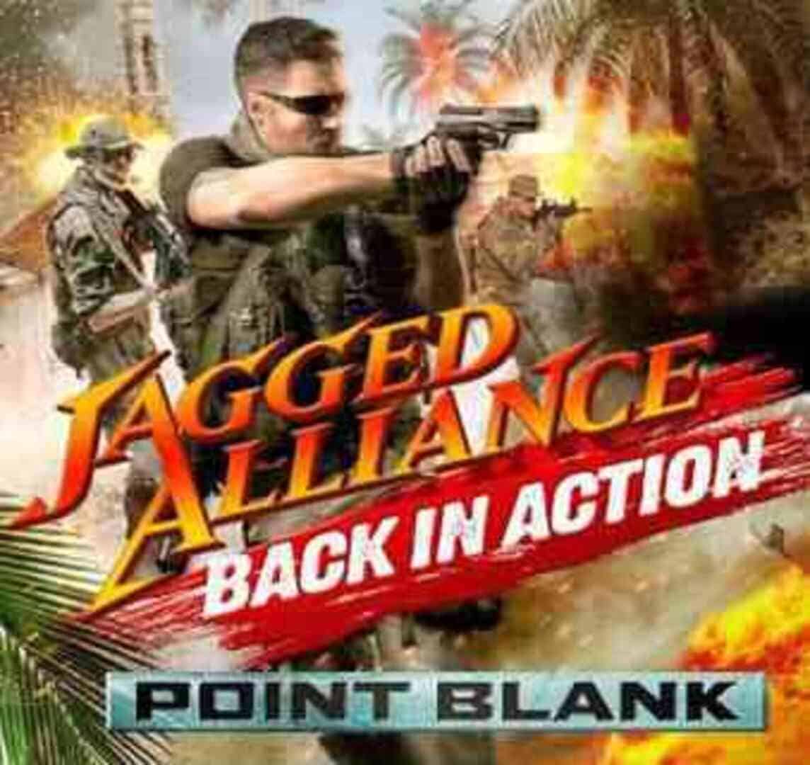 Jagged Alliance: Back In Action - Point Blank