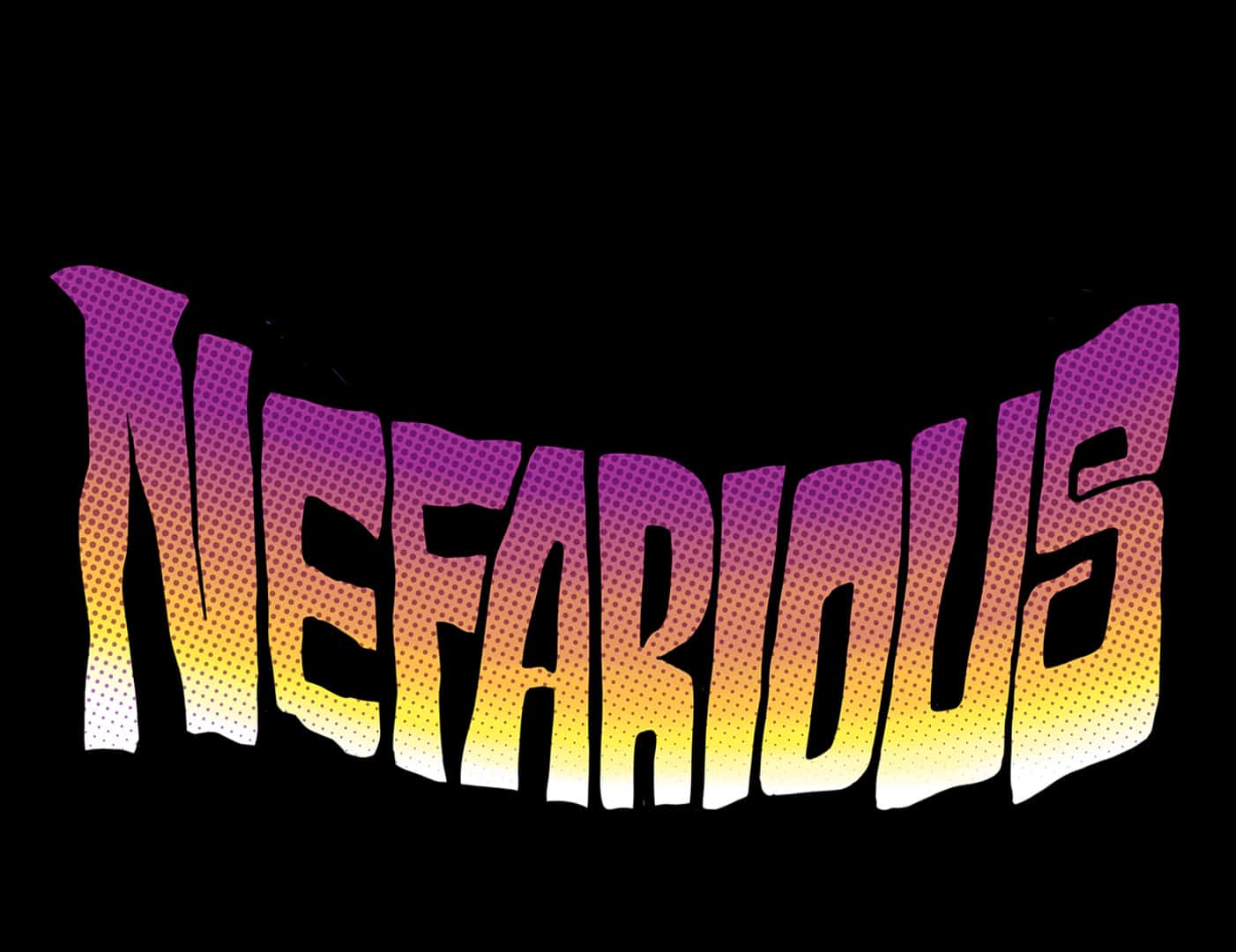 Nefarious